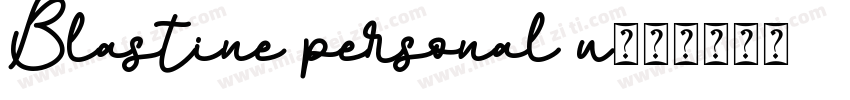 Blastine personal u字体转换